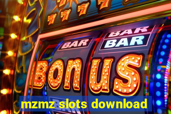 mzmz slots download